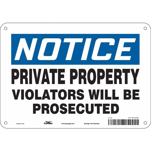 Safety Sign, 7 in Height, 10 in Width, Aluminum, Vertical Rectangle, English, 473L60