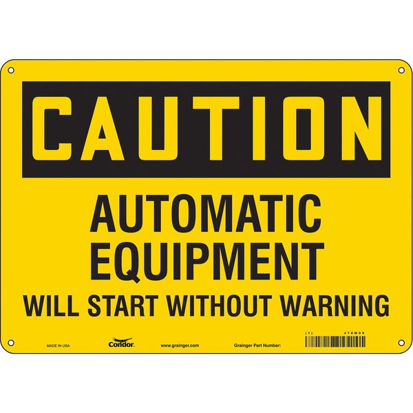 Safety Sign, 10 in Height, 14 in Width, Aluminum, Horizontal Rectangle, English, 478M09