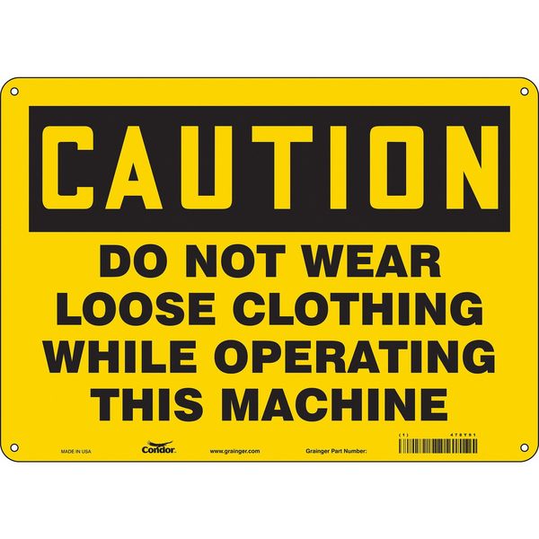 Safety Sign, 10 in Height, 14 in Width, Aluminum, Horizontal Rectangle, English, 478Y91