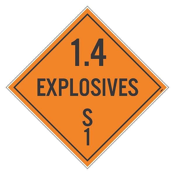 Dot Placard Sign, 1.4 Explosives S1, Pk10, Material: Unrippable Vinyl