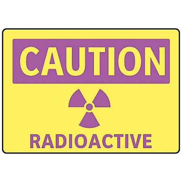 Caution Radiation Sign, 7 in Height, 10 in Width, Aluminum, English
