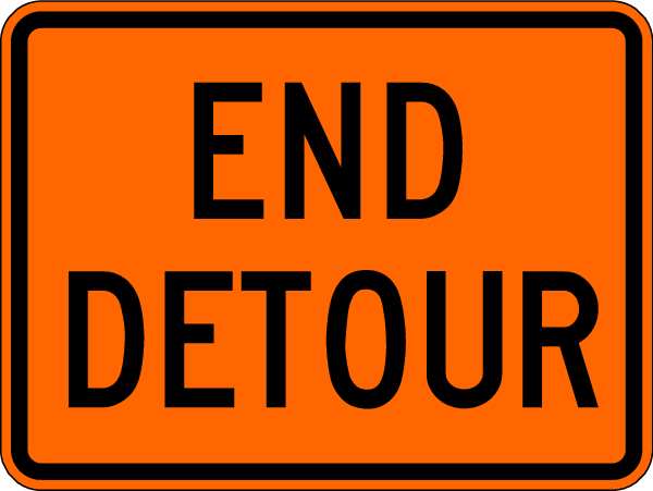 End Detour Traffic Sign, 18 in Height, 24 in Width, Aluminum, Horizontal Rectangle, English