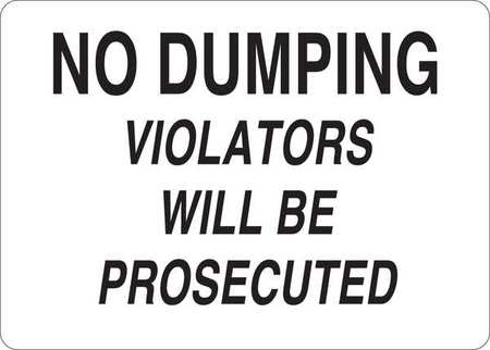 Admittance Sign,vinyl,no Dumping,7 In. H