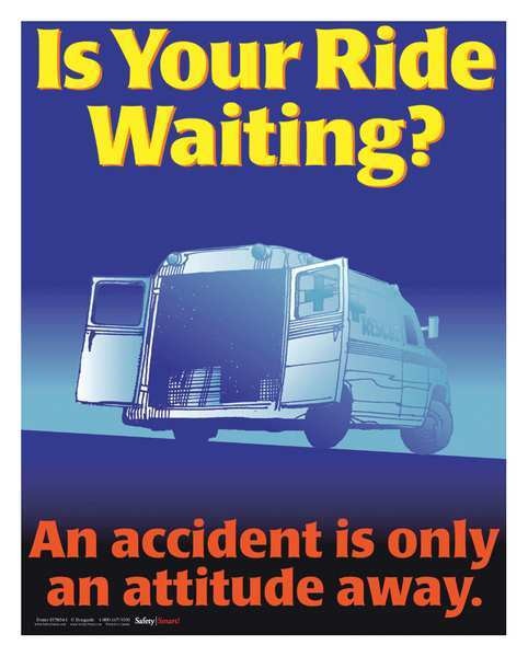 Safety Poster, Is Your Ride Waiting, ENG