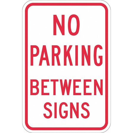 No Parking Sign,18"h,12"w,aluminum (1 Un