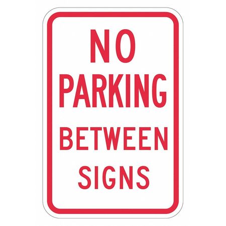 No Parking Sign,18"h,12"w,aluminum (1 Un