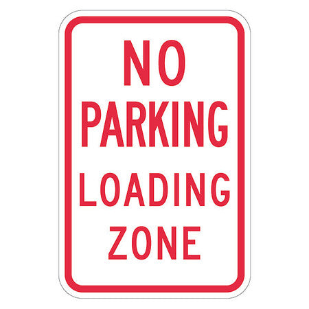 No Parking Sign,12" W,18" H,0.063" Thick