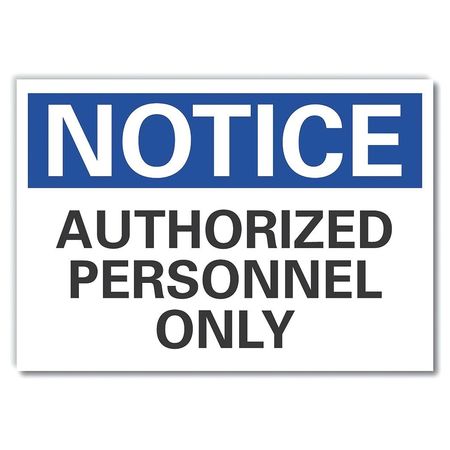Notice Sign,10" W X 7" H,0.001" Thick (1