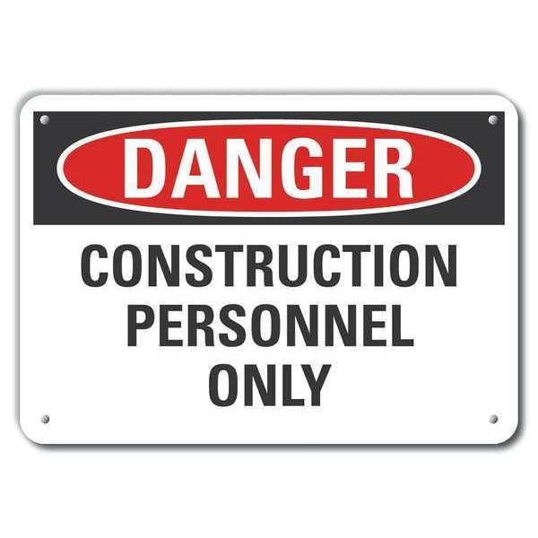 Aluminum Construction Area Danger Sign, 7 in Height, 10 in Width, Aluminum, Vertical Rectangle