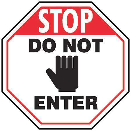 Entrance Sign,stop Do Not Enter,24"x24"