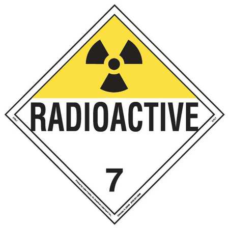 Placard,10-3/4in H,radioactive,pk10 (1 U